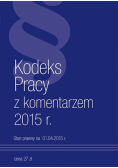 Kodeks Pracy z komentarzem