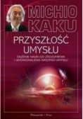 Przyszłość umysłu
