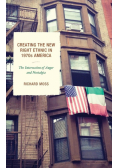 Creating the New Right Ethnic in 1970s America