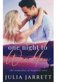 One Night To Win You