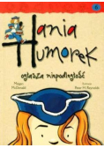 Hania Humorek Tom 6  ogłasza niepodległość