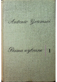 Gramsci Pisma wybrane Tom 1