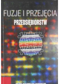 Fuzje i przejęcia przedsiębiorstw