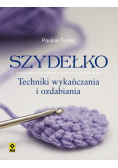 Szydełko Techniki wykańczania  i ozdabiania.