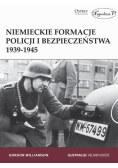 Niemieckie formacje policji i bezpieczeństwa 1939-1945