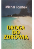 Droga do zdrowia