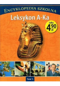 Encyklopedia szkolna Tom 1 Leksykon A  Ka
