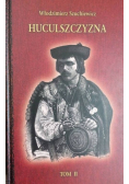 Huculszczyzna Tom 2