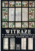 Witraże w kamienicach krakowskich z przełomu wieków XIX i XX