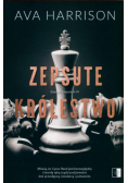 Zepsute imperium Tom 1 Zepsute królestwo
