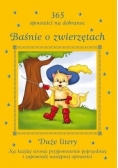 Baśnie o zwierzętach 365 opowieści na dobranoc