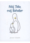 Mój tato mój bohater