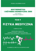 Biocybernetyka i inżynieria biomedyczna 2000 Fizyka medyczna Tom 9