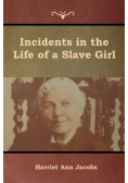 Incidents in the Life of a Slave Girl