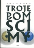 Troję pomścimy