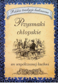 Przysmaki chłopskie we współczesnej kuchni