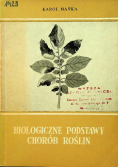 Biologiczne podstawy chorób roślin
