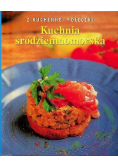 Kuchnia śródziemnomorska
