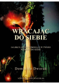 Wracając do siebie