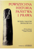 Powszechna historia Państwa i Prawa Wybór tekstów źródłowych