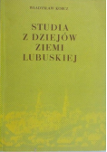 Studia z dziejów ziemi lubuskiej