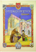 O polskich świętych dzieciom