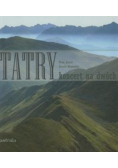 Tatry Koncert na dwóch