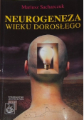 Neurogeneza wieku dorosłego
