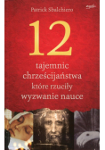 12 tajemnic które rzuciły wyzwanie nauce