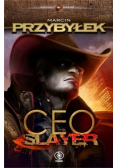 CEO Slayer