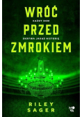 Wróć przed zmrokiem