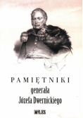 Pamiętniki generała Józefa Dwernickiego