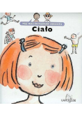 Ciało  Moje małe encyklopedie Larousse a