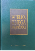 Wielka księga mądrości Aforyzmy i przysłowia