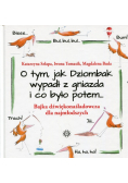 O tym, jak Dziombak wypadł z gniazda i co było potem