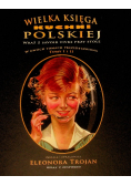 Wielka księga kuchni polskiej Tom I i II