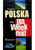 Polska na Weekend