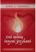 Oni mówią innymi językami