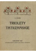 Triolety Tatrzańskie, 1923r.