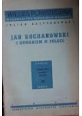 Jan kochanowski i humanizm w Polsce, 1947r