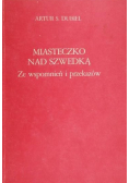 Miasteczko nad Szwedką