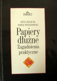 Papiery dłużne Zagadnienia praktyczne