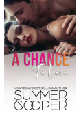 A Chance To Love