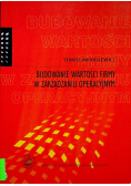 Budowanie wartości firmy w zarządzaniu operacyjnym