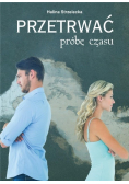 Przetrwać próbę czasu