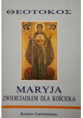 Maryja zwierciadłem dla kościoła
