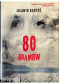 80 gramów