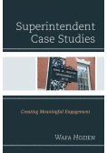 Superintendent Case Studies