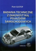 Badania techniczne z diagnostyką pojazdów