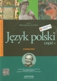 Odkrywamy na nowo Język polski część 1 Podręcznik